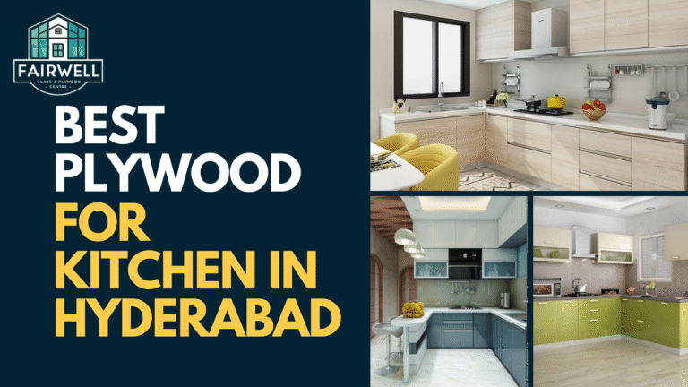 best plywood for kitchen Hyderabad